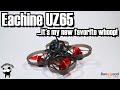 Eachine UZ65, my new favorite whoop!  Supplied by Banggood