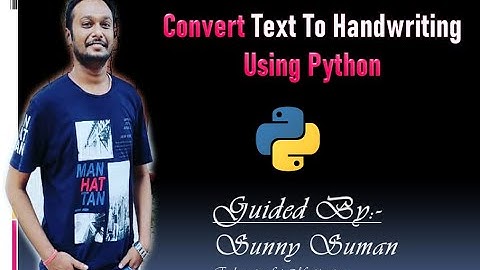 How To Convert Text To Handwritten Text Using Python | IN HINDI