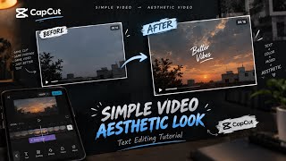 Information How to Make Any Video AESTHETIC with TEXT | CapCut Text Editing Tutorial  News