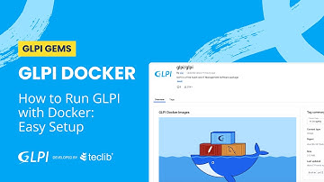 How to Run GLPI with Docker: Easy Setup