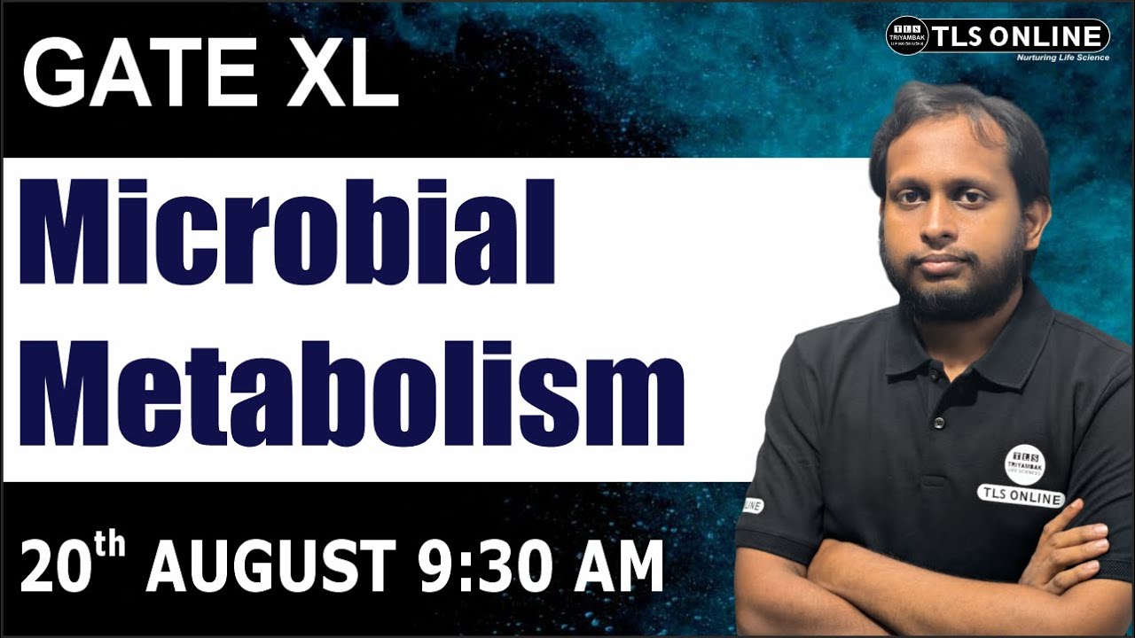 GATE XL | Microbial Metabolism | GATE 2026 | #gatebiotechnology #tlsonline