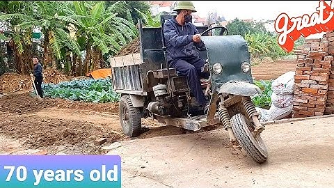 CỤ Ông 75 tuổi lái công nông chở cát quá giỏi,máy xúc cát, the diy 3 wheeler truck carrying sand ,p3