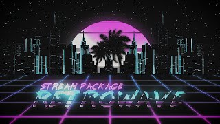 Retrowave | Synthwave Twitch Overlay Package | Animated