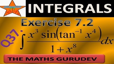 Question 37 Exercise 7.2, Integrals,Class 12 MATHS, NCERT solutions by THE MATHS GURUDEV,q37 ex 7.2