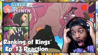 Ranking of Kings Episode 13 Reaction | DORSHE IS GIVING EVERYBODY THE SMACKDOWN!!!