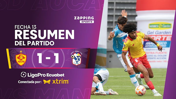 SD Aucas 1 - 1 Manta FC / Fecha 13 / LigaPro Ecuabet conectada por Xtrim