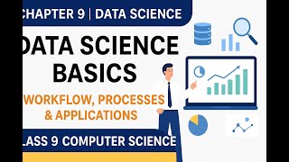 Famous Chapter 9 | Data Science Basics | Workflow, Processes & Applications | Class 9 Computer Science Net Worth