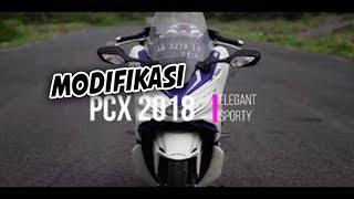 Modifikasi Honda Pcx 2018 Simple Elegant Sporty