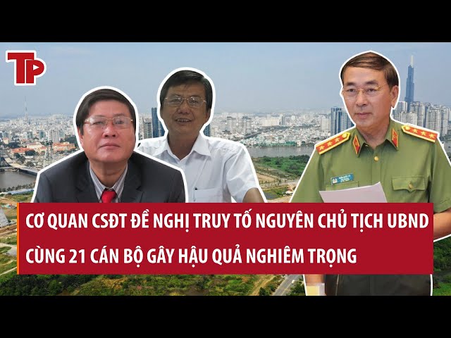 Cơ quan CSĐT đề nghị truy tố nguyên Chủ tịch UBND cùng 21 cán bộ gây hậu quả nghiêm trọng class=