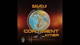 Download Lagu Baladji Kwata - Continent Kmer MP3