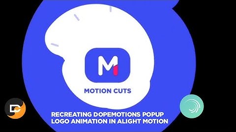 Pop Up Logo Animation In Alightmotion Tutorial