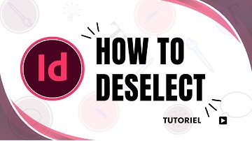 How to Deselect in InDesign | Quick Guide to Unselect Objects🖱️📐