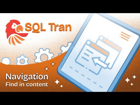 SQL Tran Navigation Find in Content Across Large SQL Projects