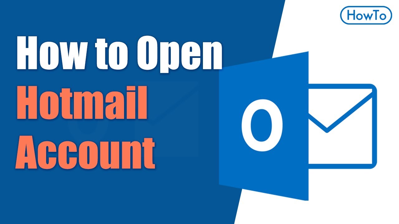 How To Open Hotmail YouTube