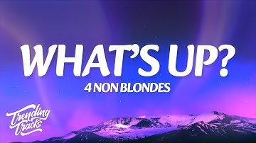 4 Non Blondes - What