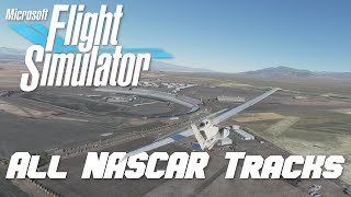 Microsoft Flight Simulator 2020: Visiting All NASCAR Tracks