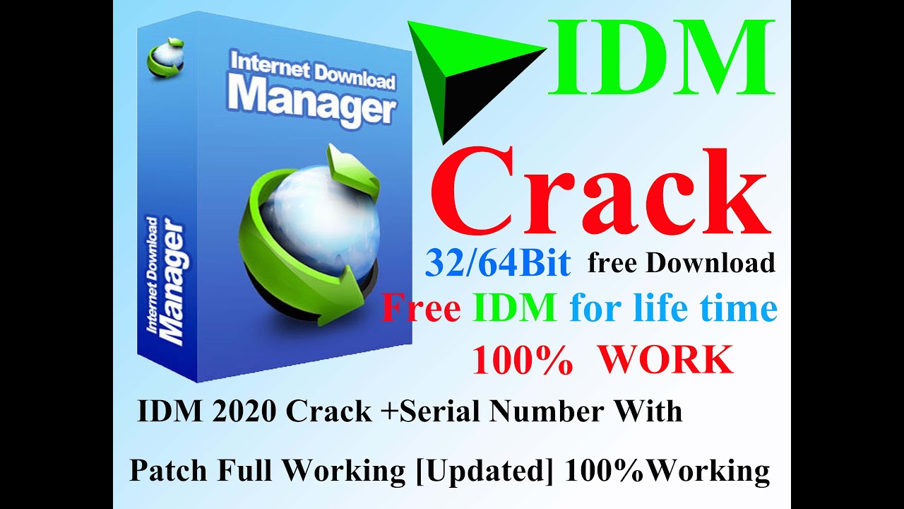 Idm Crack For Lifetime 2020 Internet Download Manager Windows 10 8 7 32 64 Bit 100 Work Youtube