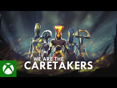 We Are The Caretakers | Xbox Announcement Trailer