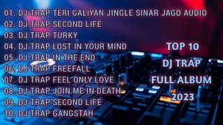 DJ GALIYAN JINGLE SINAR JAGO AUDIO‼️ DJ SLOW TRAP CEK SOUND BASS HOREG FULL ALBUM  2023