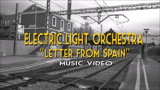 ELECTRIC LIGHT ORCHESTRA  &quot;Letter from Spain&quot; music video (Remastered HD) ELO deep cut &#39;83. Fan-made