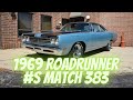 1969 Plymouth Road Runner - #s Match & Documented - SOLD