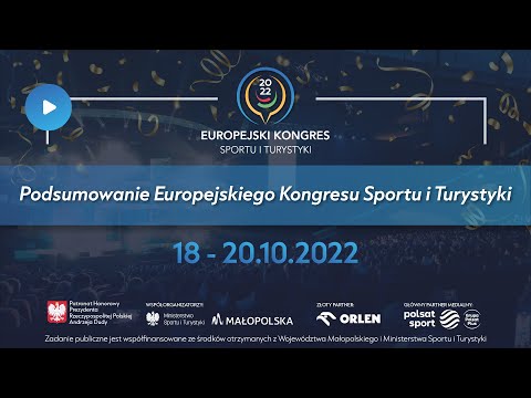 Podsumowanie- Europejski Kongres Sportu i Turystyki #EKSiT