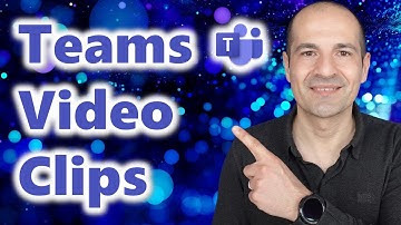 📽️How to create Video Clips in Microsoft Teams Chat