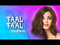 Taal se taal remix  dj scoob