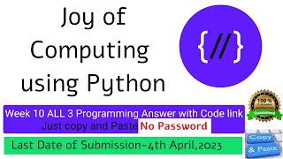 NPTEL The Joy of Computing using python week 10 all 3 programming assignment answer with code link