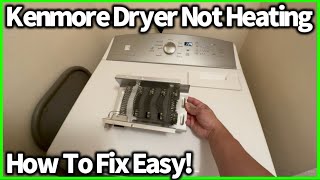 How to fix Kenmore series 600 not heating problem