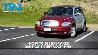 How to Bleed Brakes 2006-2011 Chevrolet HHR screenshot 4