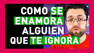 ¿Cómo llamar su atención ignorándole?