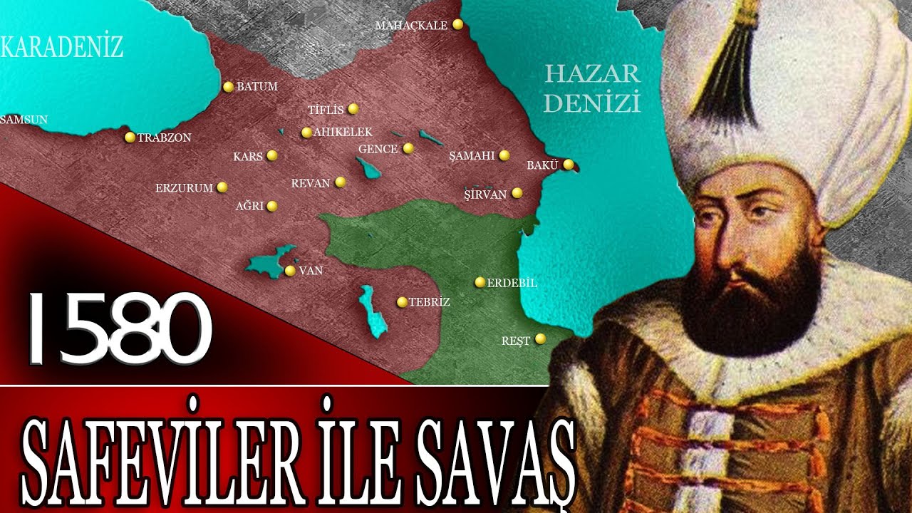 39 - OSMANLI TARİHİ - SAFEVİ MUHAREBELERİ |3.MURAD|