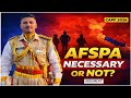 UPSC CAPF AC 2026 | AFSPA Debate Explained for Paper-2 (Argument Writing) @aimarmedforces