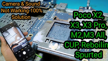 Poco X3 Cup Reboiling, Camera Not Warming, Sounds Not Warking End Det 100% Solution Baitul,View 3rdf