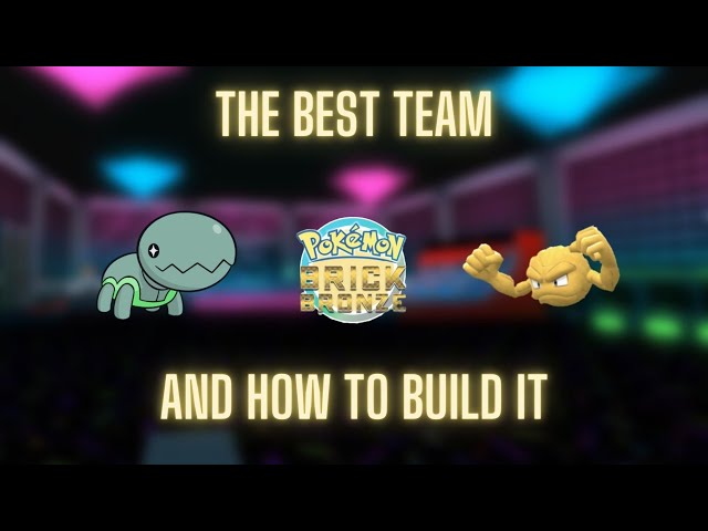 The Best Team for Pokemon Brick Bronze 2022 (OUTDATED) Read