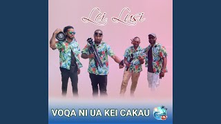 Vignette de la vidéo "Voqa Ni Ua Kei Cakau - Lei Lusi"