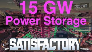 2.2 GW Geothermal Power and 15 GW Power Storage in Satisfactory