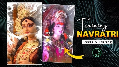 Trending Navratri Video Editing Tutorial |Durga Puja Reels Editing | Viral Navratri Reels Editing 