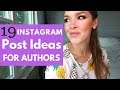 19 Instagram Post Ideas For Authors