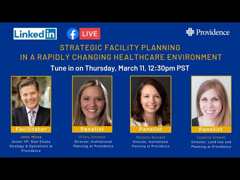 Strategic Facility Planning in a rapidly changing health care environment