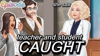 teacher and student relationship caught - playing episode