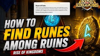 How to Find Runes in the Runes Among Ruins Event | Rise of Kingdoms 🔥