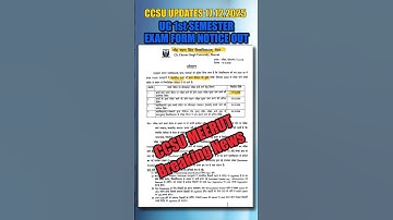 CCSU Exam Form (1st Semester) Notice Out 🔥 Fresh Students के Exam Form शुरू! | Samarth Portal #ccsu