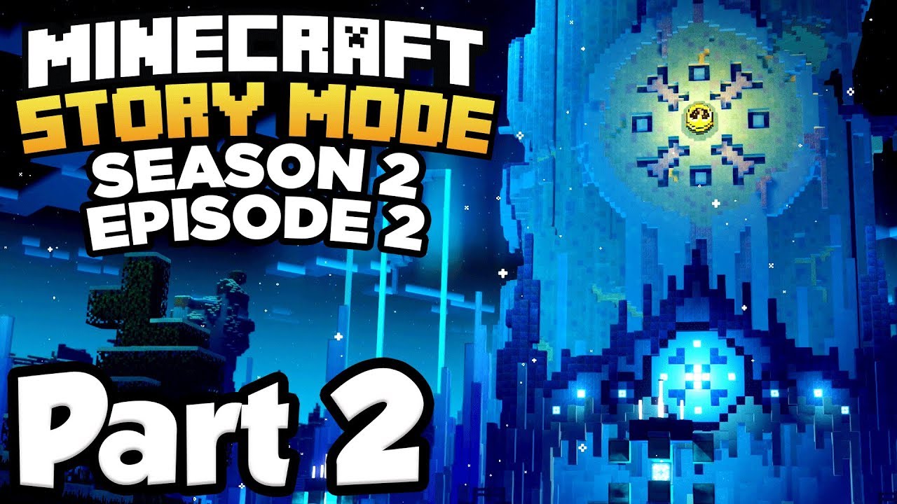 Minecraft: Story Mode Season 2 [Episode 2] Part 2 