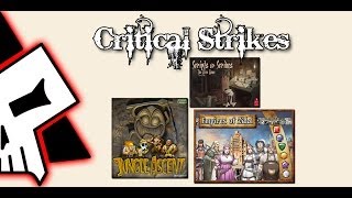 Critical Strikes - Empires of Zidal, Scripts and Scribes, and Jungle Ascent
