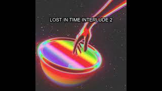 lost in time interlude 2 (prod. swervez)