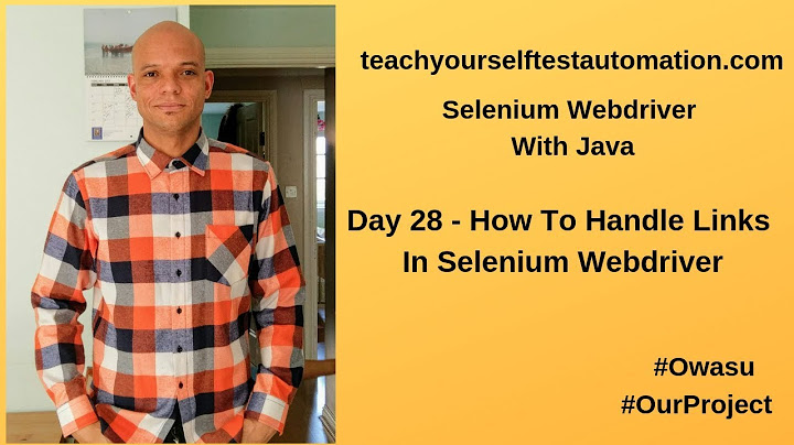 How To Handle Links In Selenium Webdriver | How To Click On A Link Using Selenium Webdriver