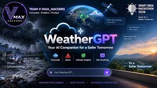 WeatherGPT | AI-Powered Weather Intelligence for a Safer Tomorrow | SIH 2026 screenshot 5