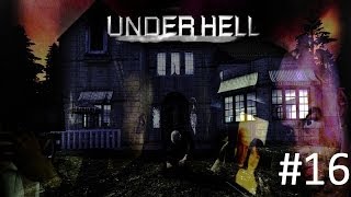 Underhell - Part 16 - Hide the bodies!  (Gameplay/Walkthrough)